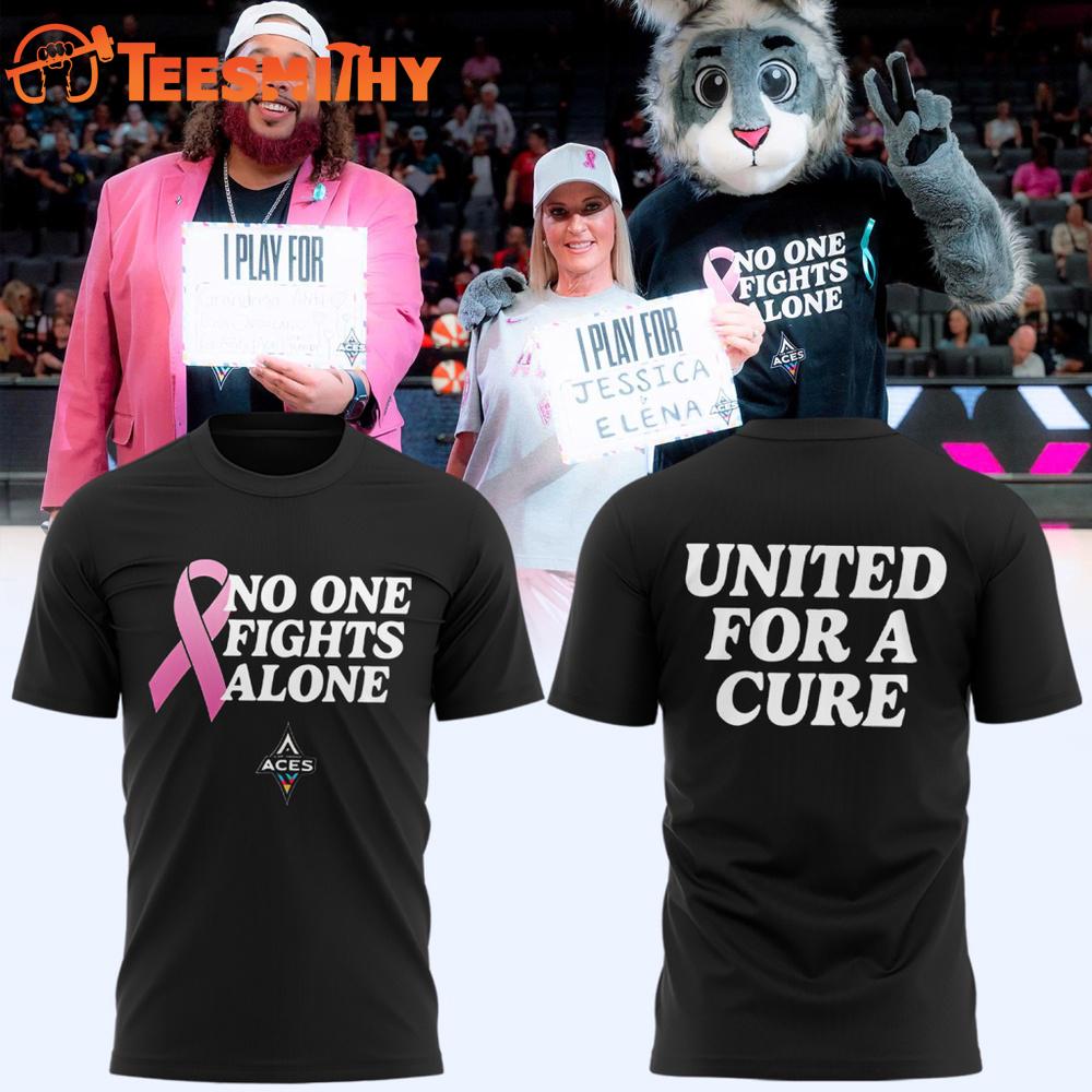 Las Vegas Aces No One Fights Alone New Shirt Las Vegas Aces No One Fights Alone New Shirt