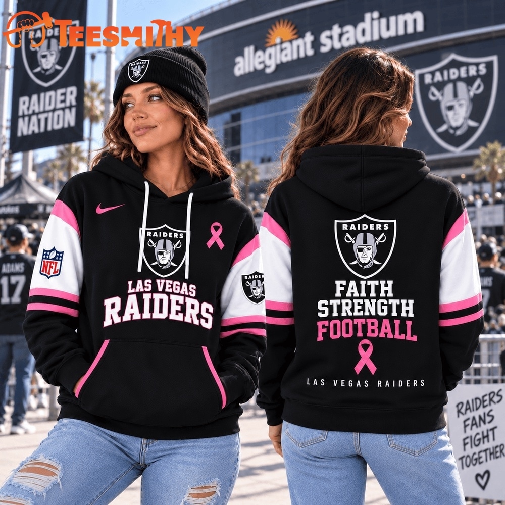 Las Vegas Raiders NFL Breast Cancer Awareness Hoodie, Faith Strength Football 3D Shirt