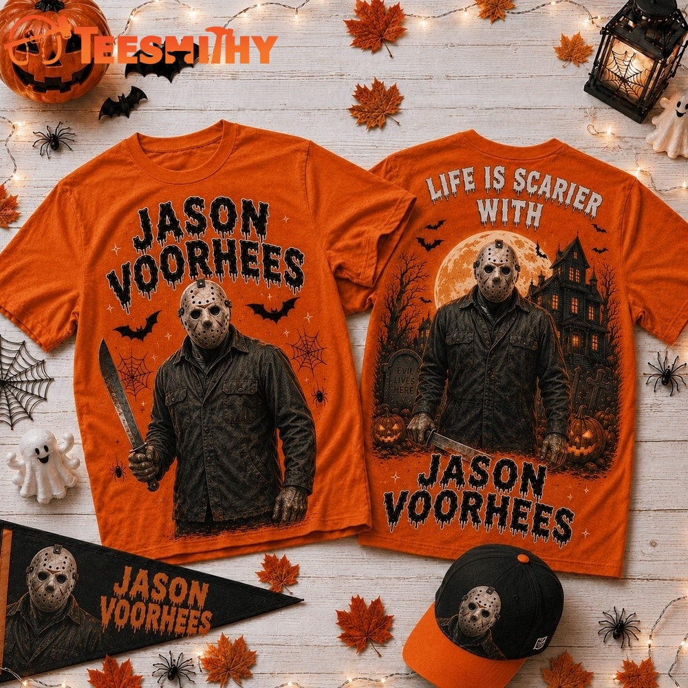 Life Is Scarier With Jason Voorhees Halloween 2026 3D Shirt