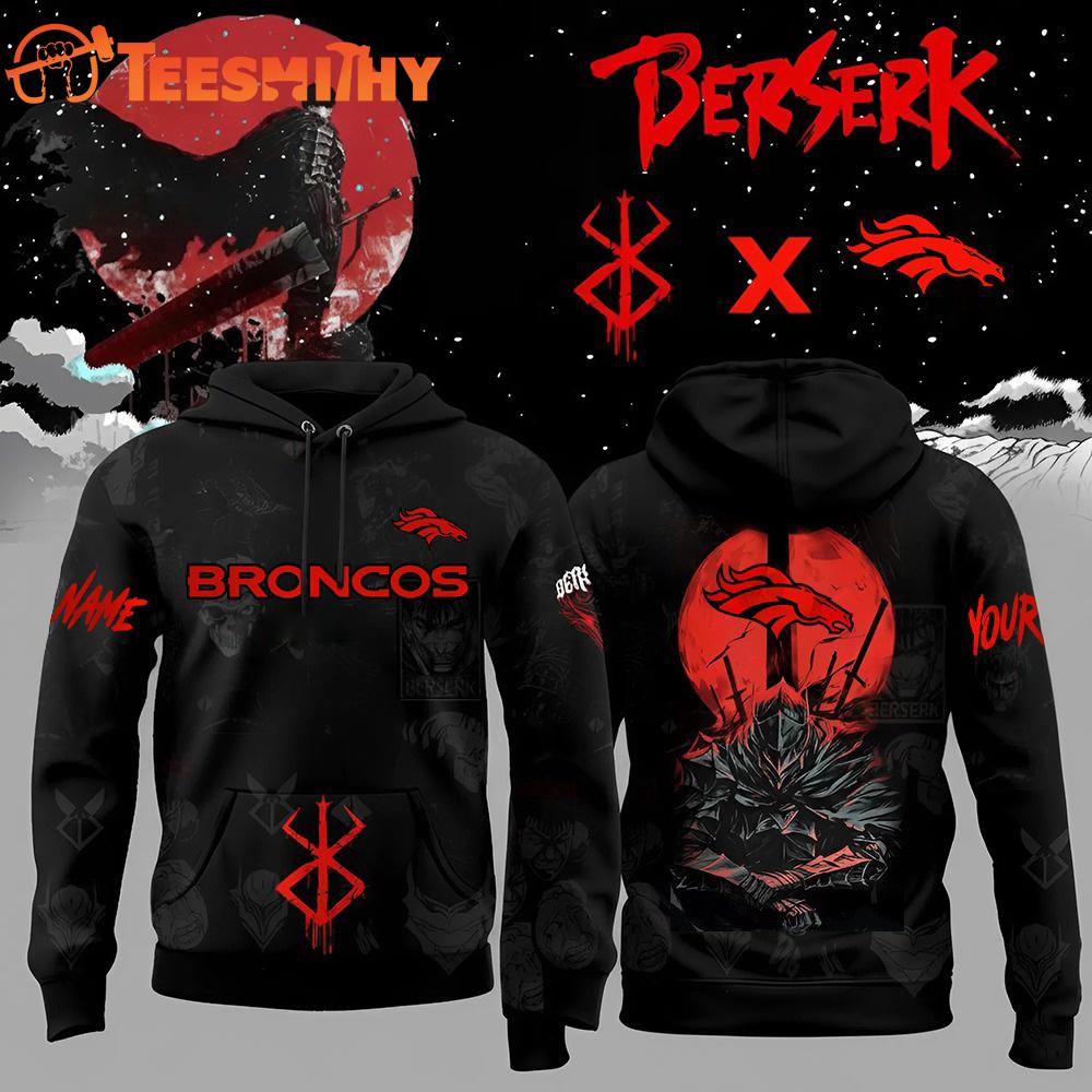 Limited Edition Denver Broncos x Berserk Custom Hoodie Shirt