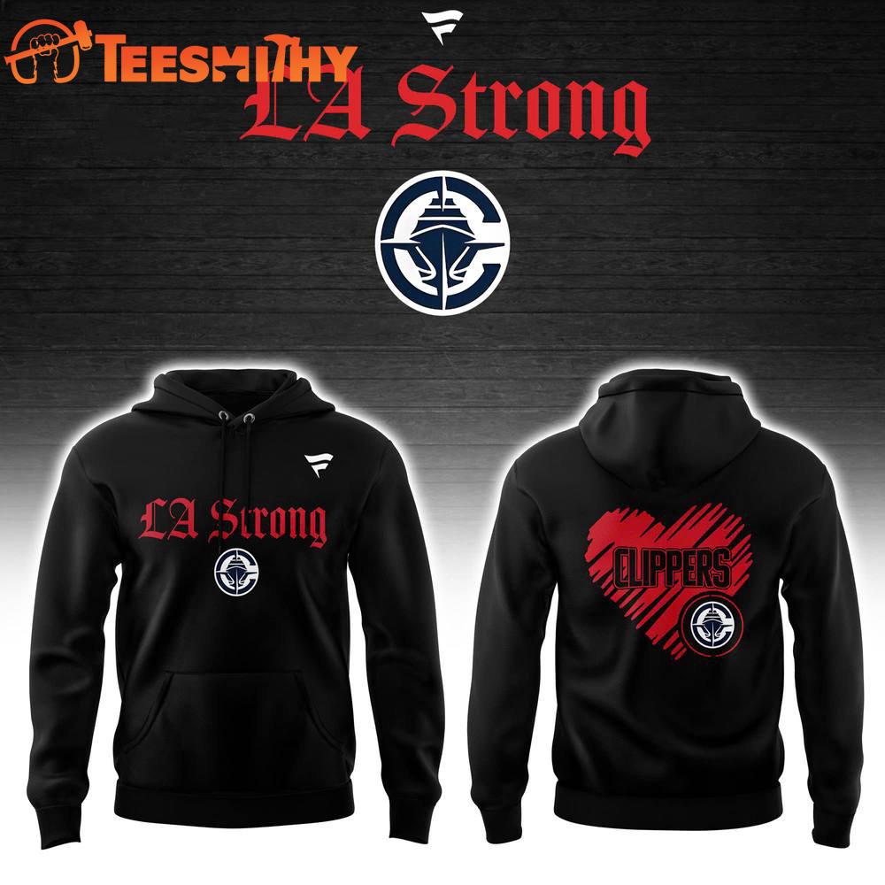 Los Angeles Clippers LA Strong Limited Edition Hoodie