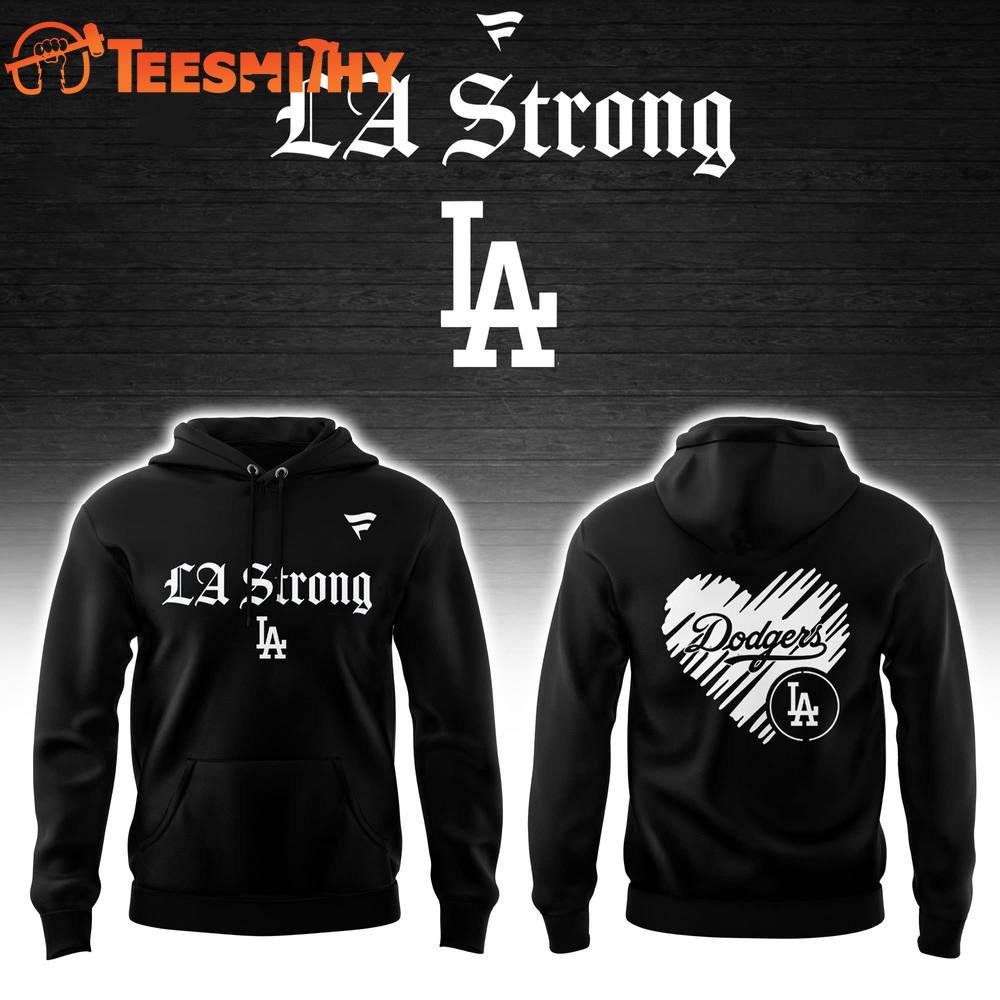 Los Angeles Dodgers LA Strong Limited Edition Hoodie