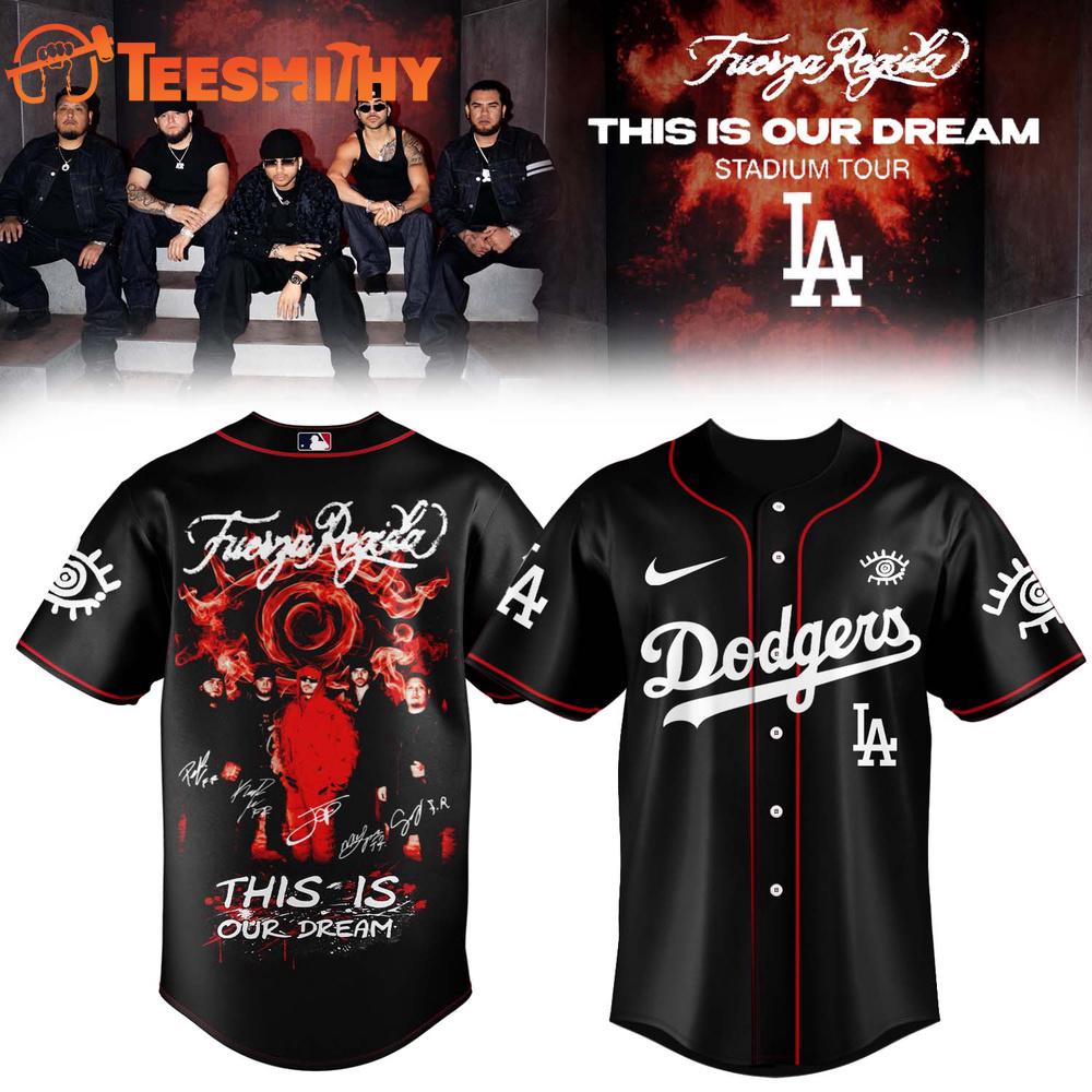 Los Angeles Dodgers X Fuerza Regida This Is Our Dream Stadium Tour 2026 Signature Baseball Jersey