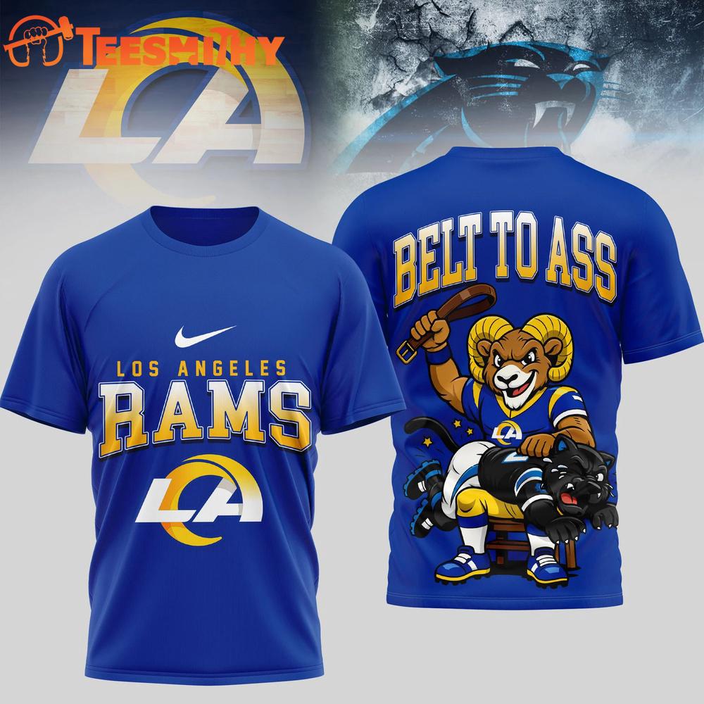 Los Angeles Rams 2026 NFL Belt to Ass Special New 3D Shirt