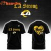 Los Angeles Rams LA Strong Limited Edition T Shirt