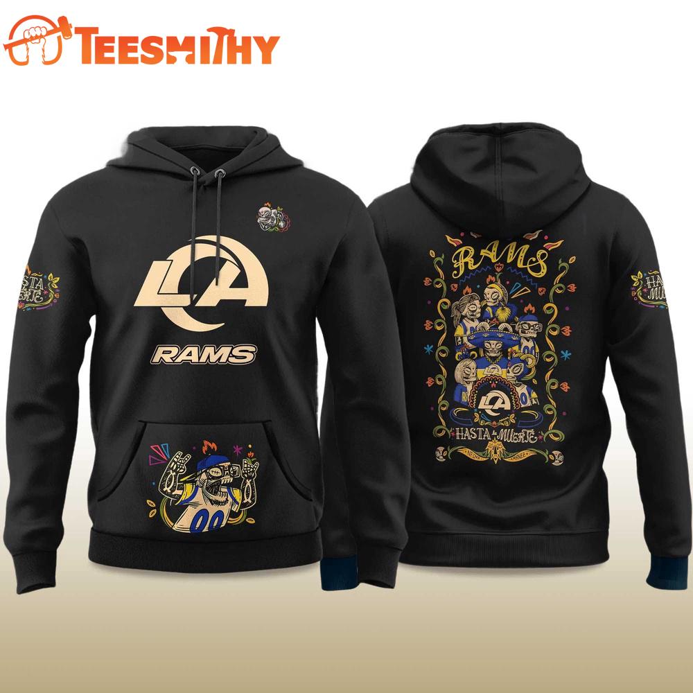 Los Angeles Rams NFL Hasta La Muerte 2026 Special New Hoodie