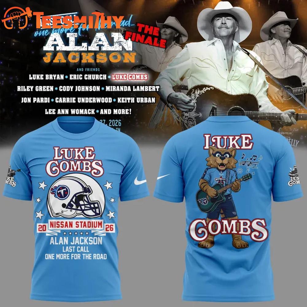 Luke Combs x Tennessee Titans Alan Jackson Last Call One More for the Road The Finale T-Shirt