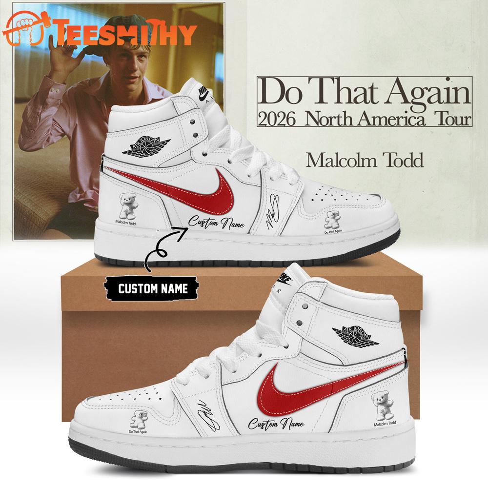 Malcolm Todd Do That Again Tour Signed 2026 White Air Jordan 1 Hightop Shoes
