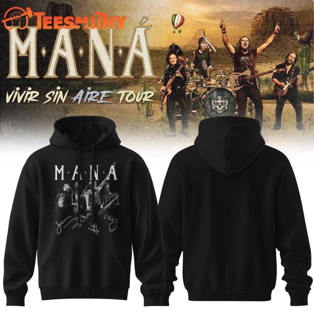 Mana Vivir Sin Aire Tour 2026 Singature Hoodie