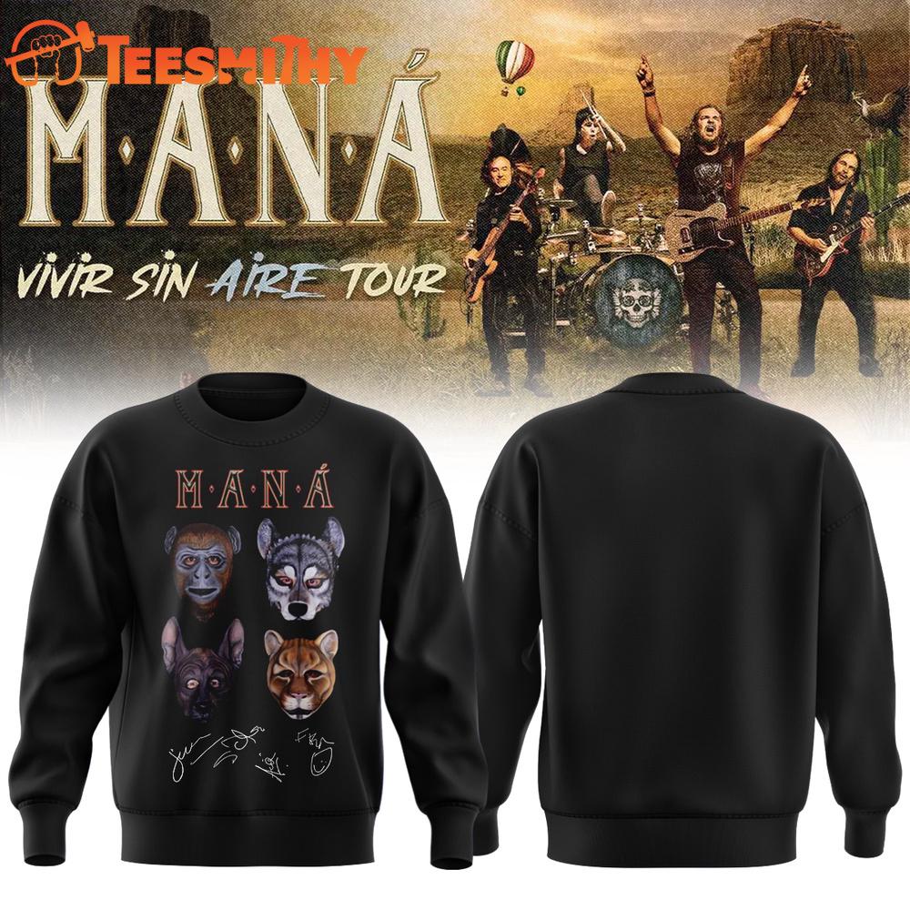 Mana Vivir Sin Aire Tour 2026 Singature Limited Edition Sweatshirt