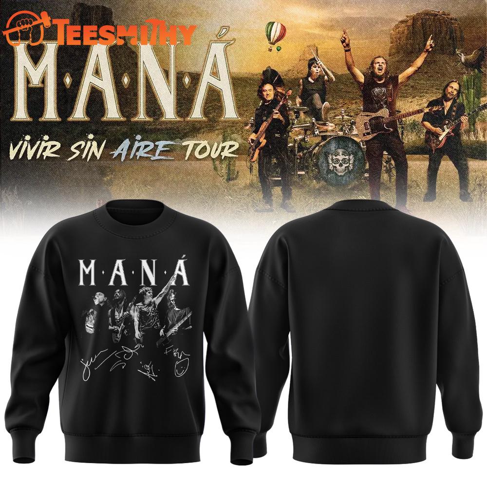 Mana Vivir Sin Aire Tour 2026 Singature Special New Sweatshirt
