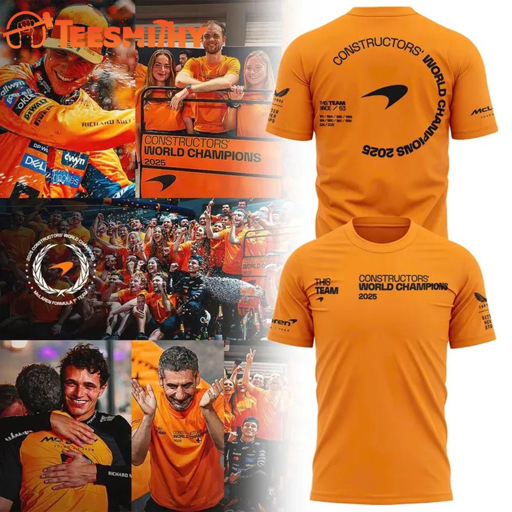 McLaren Formula 1 Team 2025 Constructors Champions Orange 3D Shirt