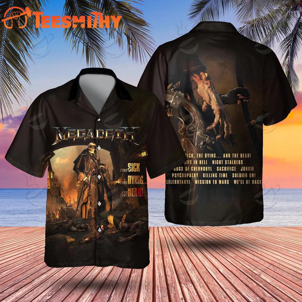 Megadeth The Sick The Dying And The Dead Hawaiian Shirt