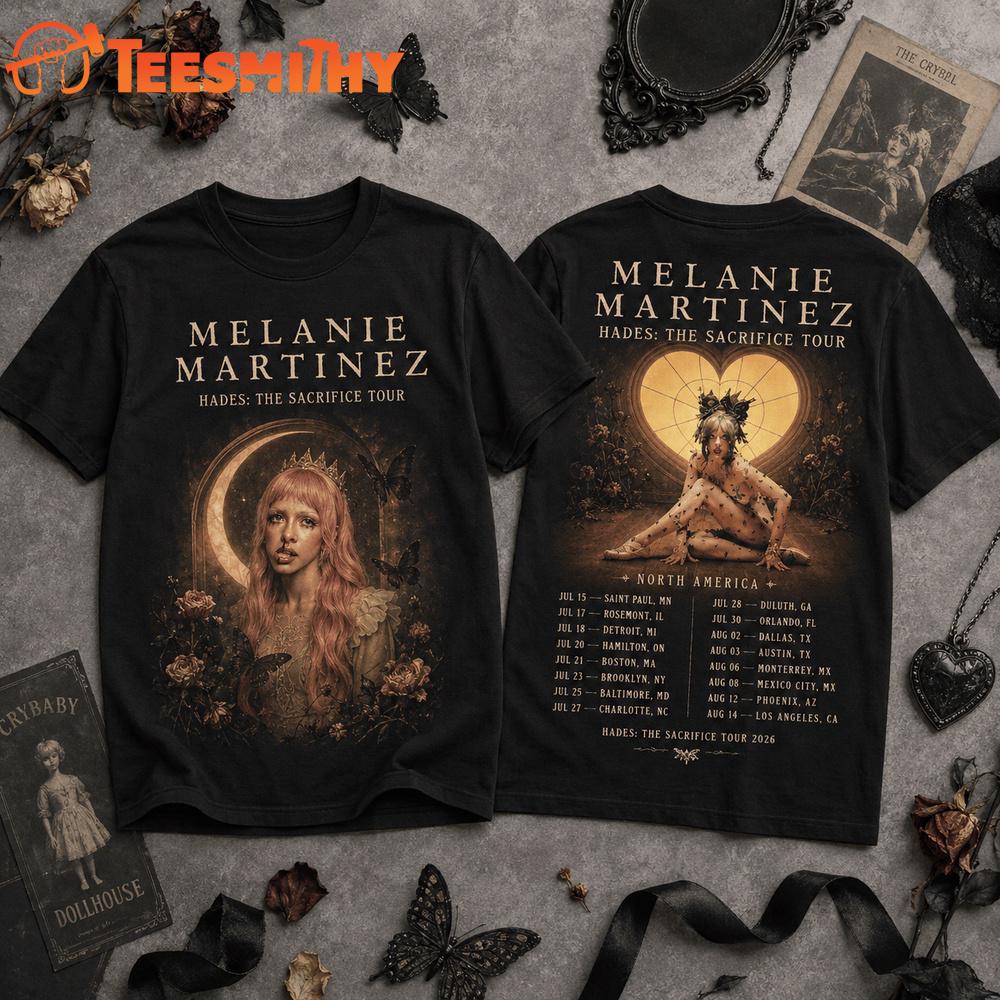 Melanie Martinez Hades The Sacrifice Tour 2026 Schedule T Shirt