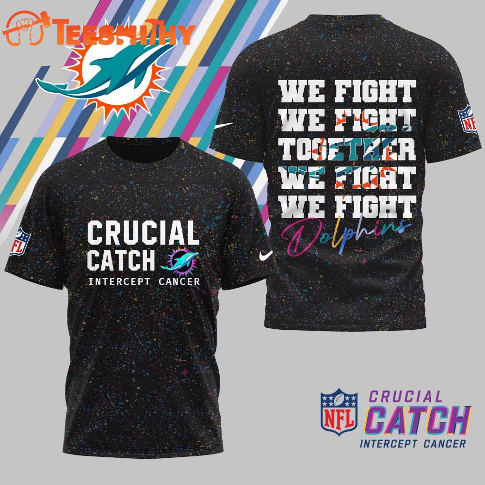 Miami Dolphins 2025 NFL Crucial Catch Intercept Cancer We Fight Together 3D Shirt