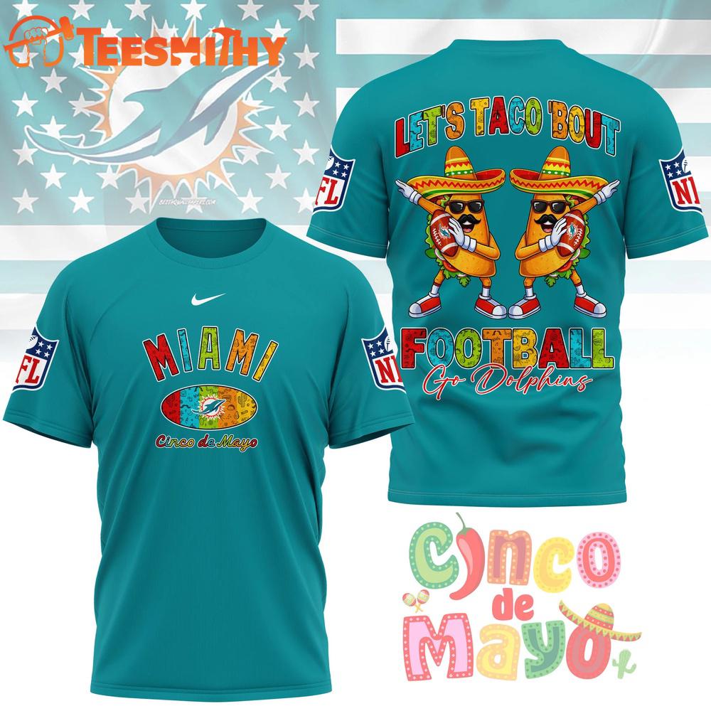 Miami Dolphins 2026 NFL Taco Cinco de Mayo New Design 3D Shirt