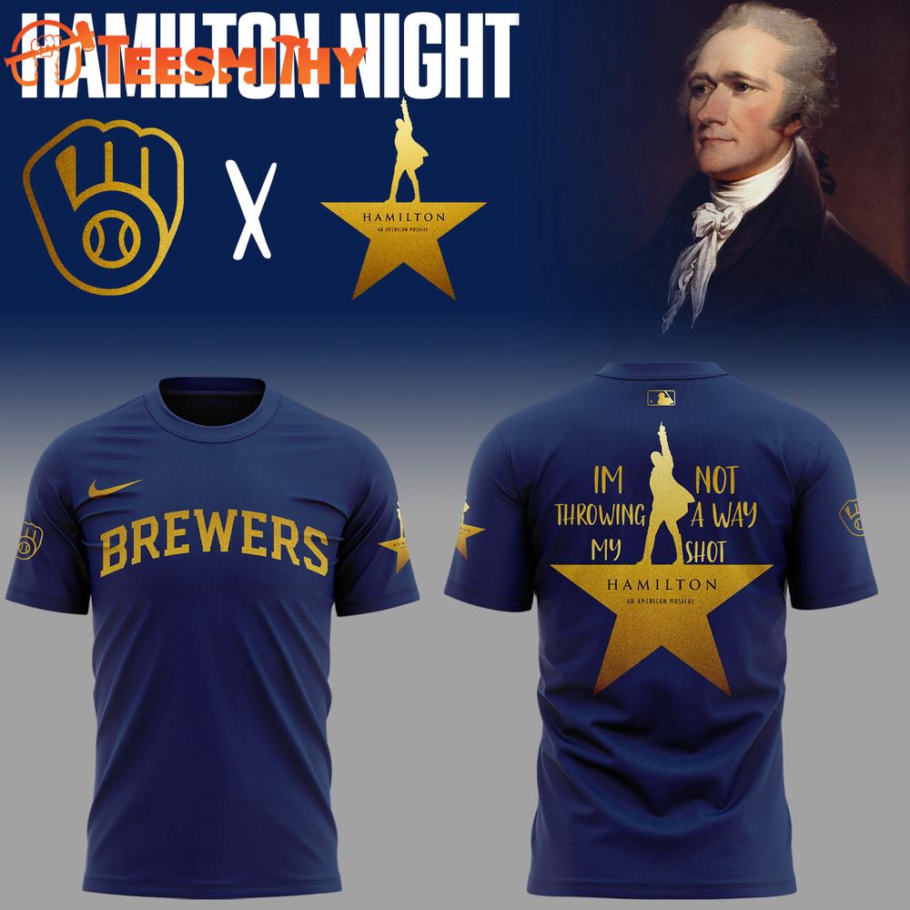 Milwaukee Brewers Hamilton Night 2025 T Shirt Milwaukee Brewers Hamilton Night 2025 T Shirt