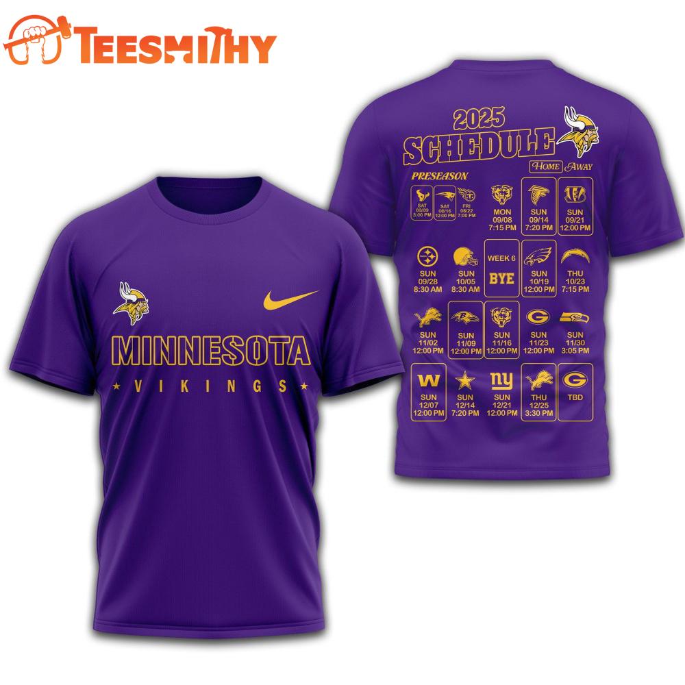 Minnesota Vikings 2025 Football Schedule Unisex 3D Shirt Minnesota Vikings 2025 Football Schedule Unisex 3D Shirt