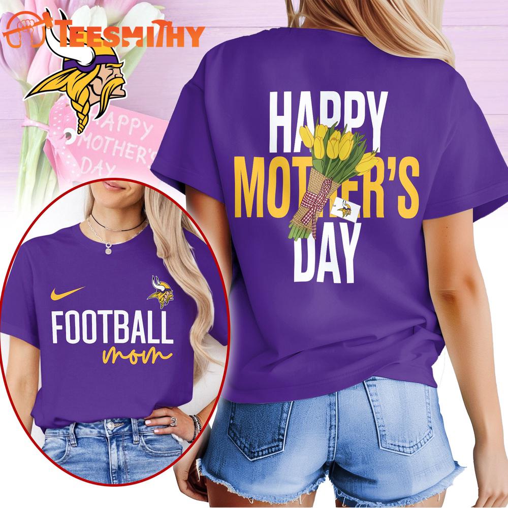Minnesota Vikings 2026 NFL Happy Mother Day 3D T Shirt