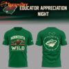 Minnesota Wild Educators Appreciation Night Limited Edition T Shirt