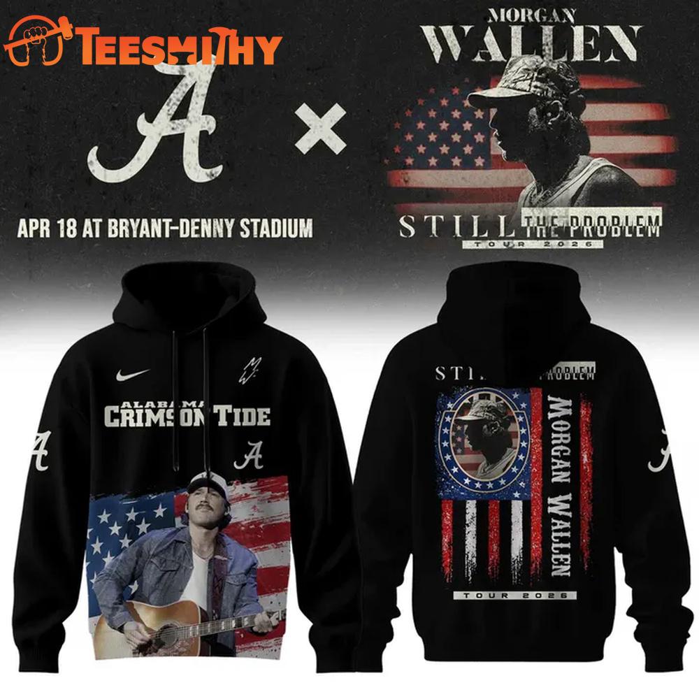 Morgan Wallen Live Performance From Bryant Denny Stadium Still The Problem Tour 2026 Hoodie