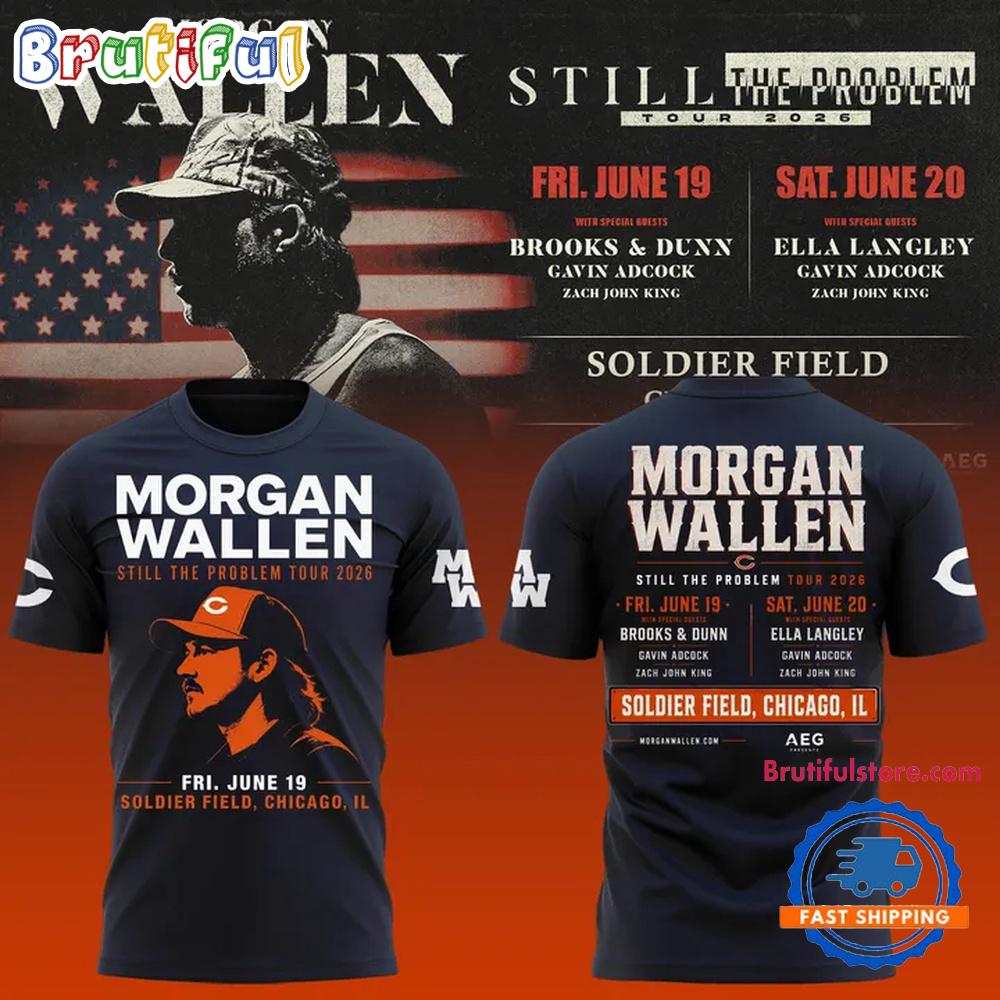 Morgan Wallen Still the Problem Tour 2026 Chicago Soldier Field T-Shirt