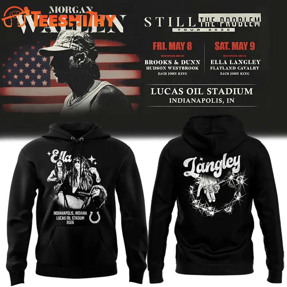 Morgan Wallen x Ella Langley x Indianapolis Colts Still The Problem Tour 2026 Hoodie