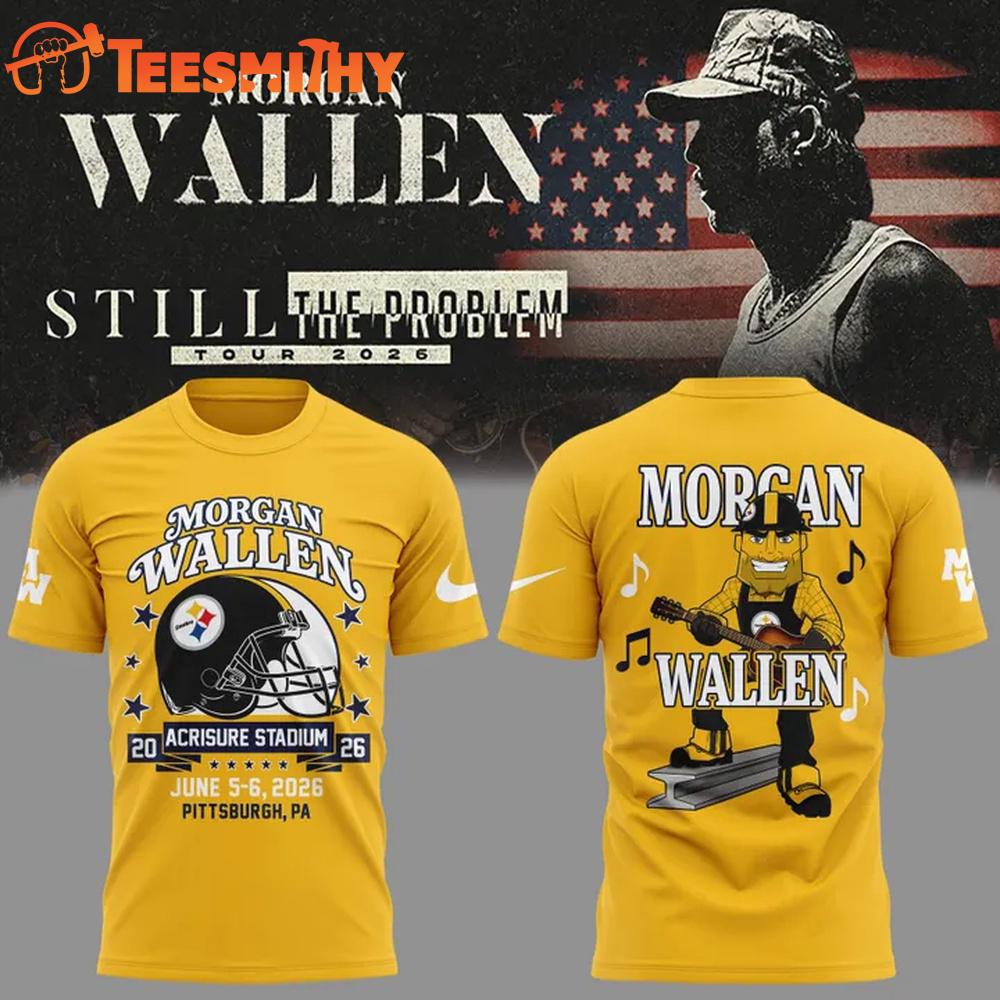 Morgan Wallen x Pittsburgh Steelers Brings his Still The Problem Tour 2026 3D Shirt