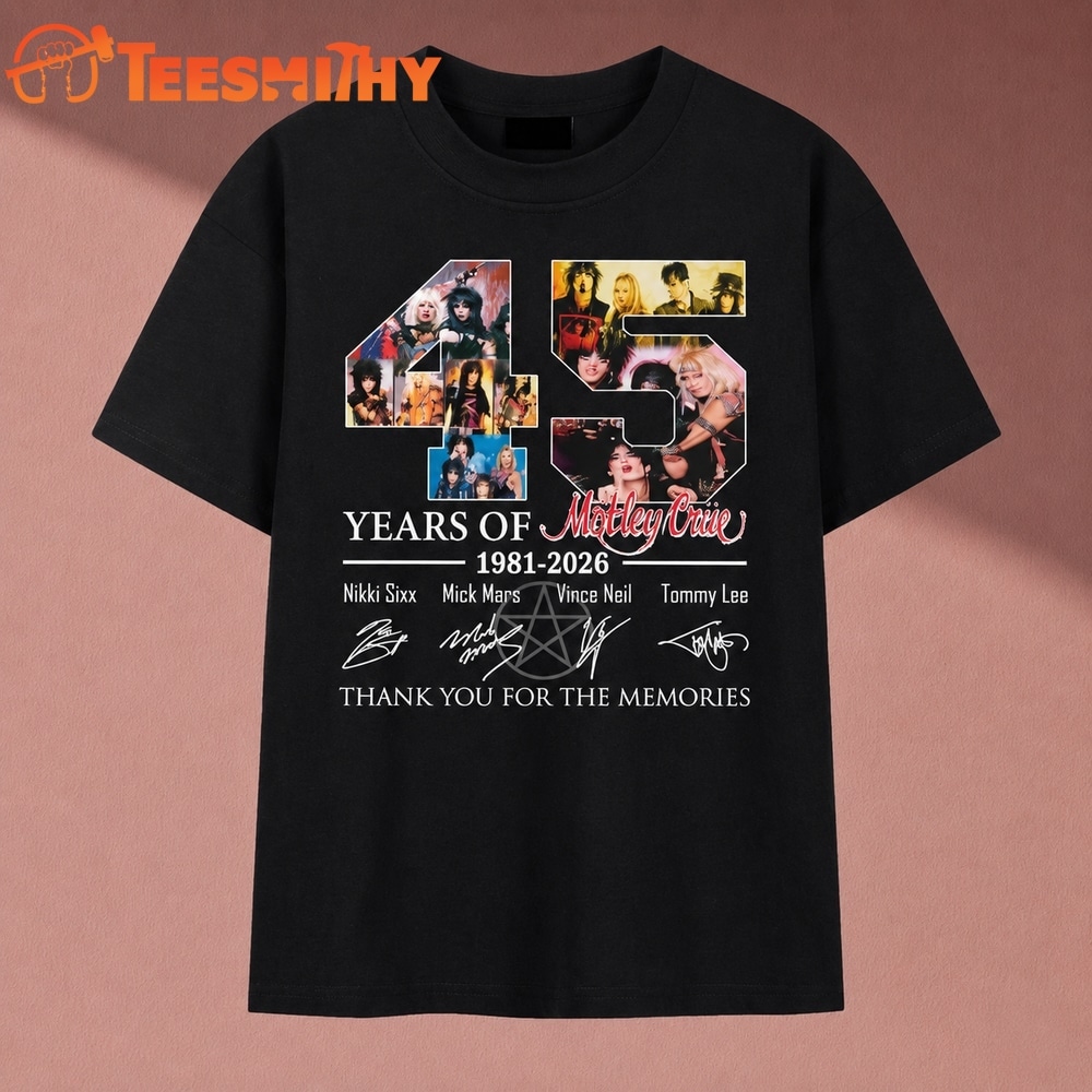 Motley Crue 45 Years Of 1981 2026 Anniversary Signatures T Shirt