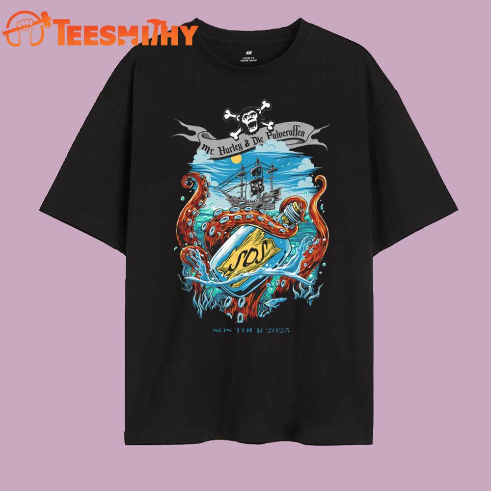Mr. Hurley x Die Pulveraffen S.O.S Tour 2025 T Shirt