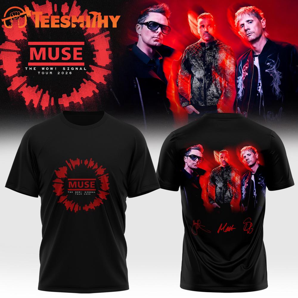 Muse The Wow Signal Tour 2026 Limited Edition Signature Graphic T Shirt