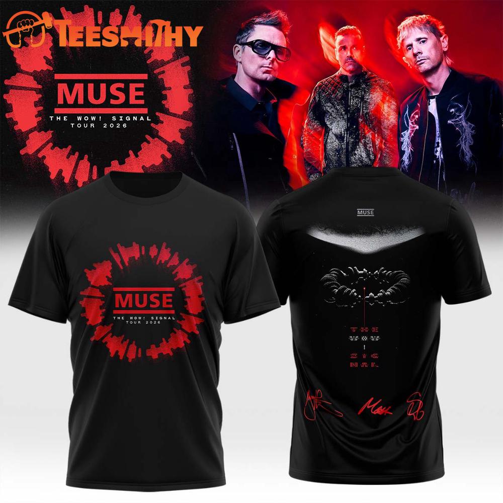 Muse The Wow Signal Tour 2026 Limited Edition Signature New Design T Shirt