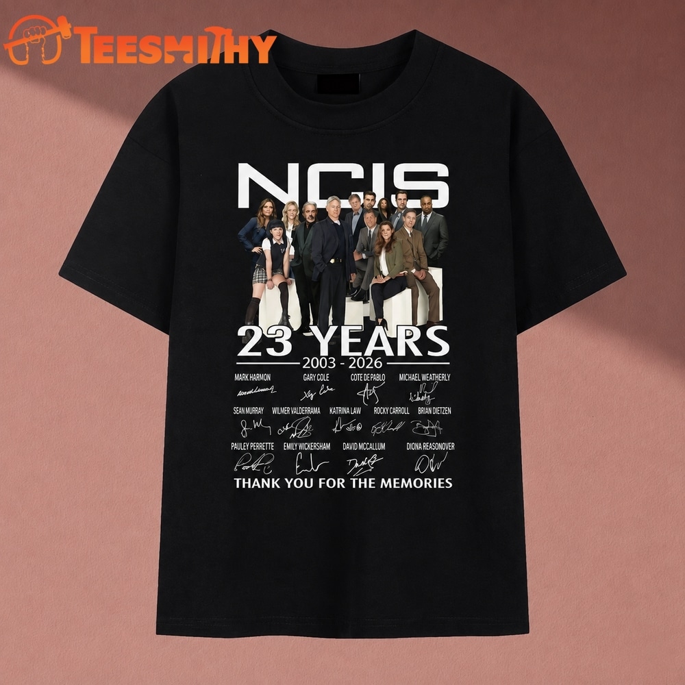 NCIS 23 Years 2003 2026 Cast Signatures Thank You For The Memories T Shirt