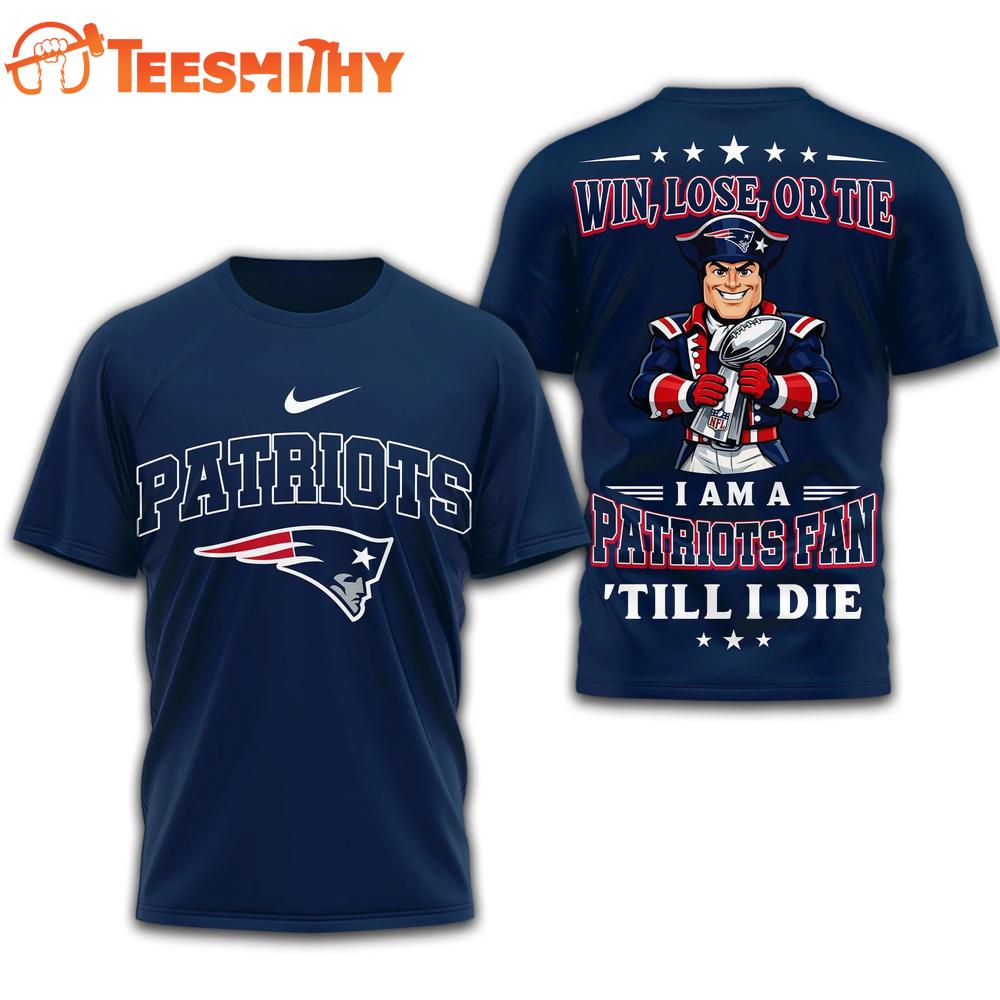 New England Patriots NFL 2026 Super Bowl Till I Die T Shirt