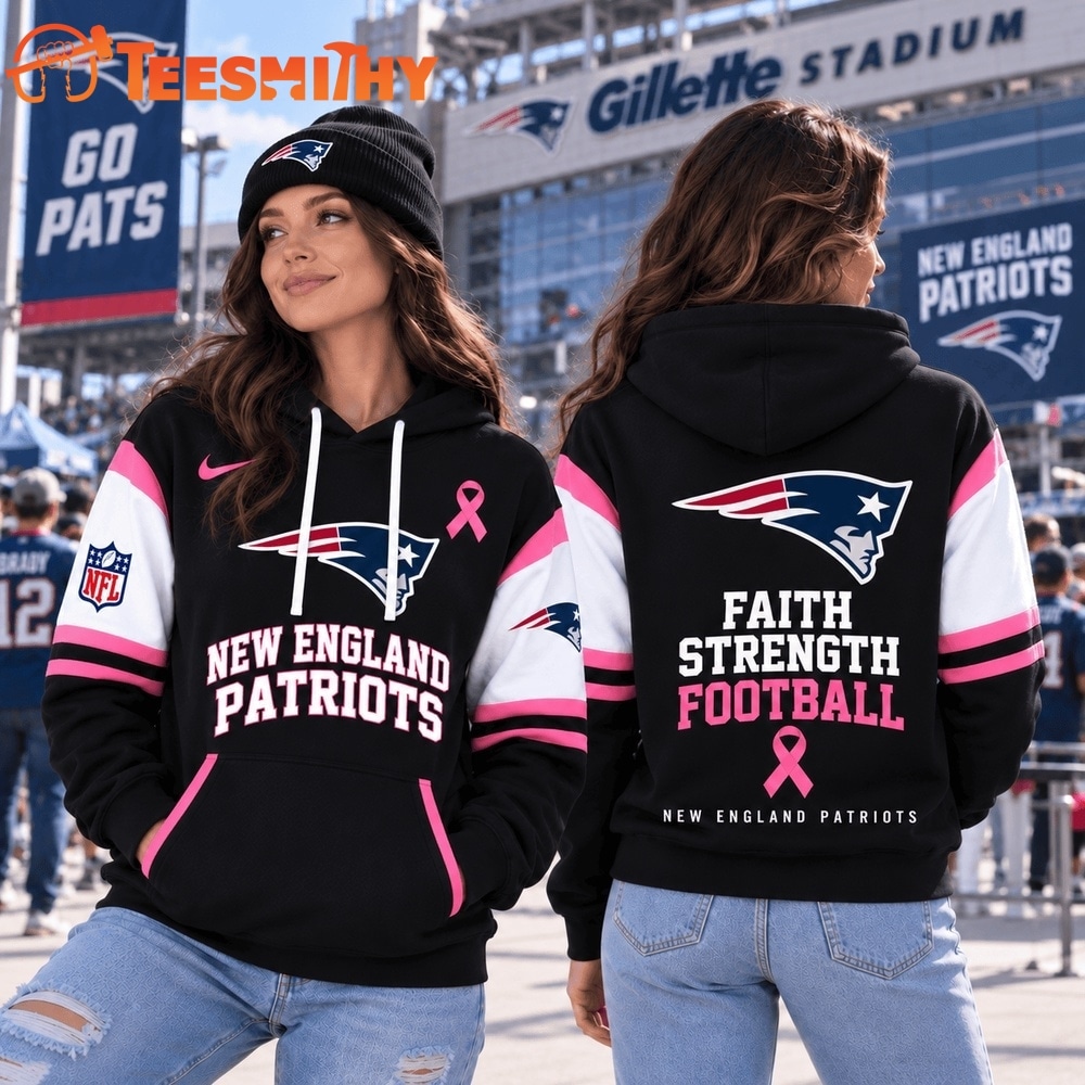 New England Patriots NFL Breast Cancer Awareness Hoodie, Faith Strength Football 3D Shirt