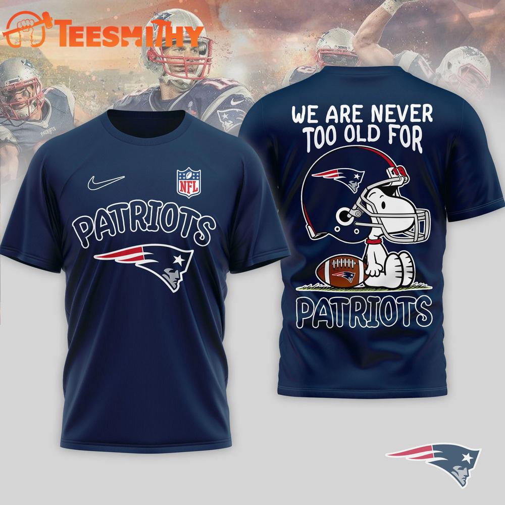 New England Patriots NFL Snoopy Never Too Old New Design 3D Shirt