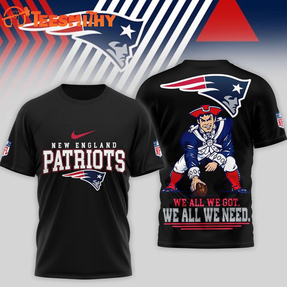 New England Patriots We All We Got NFL 2026 Super Bowl Black T Shirt