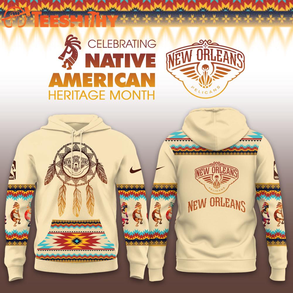 New Orleans Pelicans NBA Native American Heritage Limited Edition Hoodie Shirt