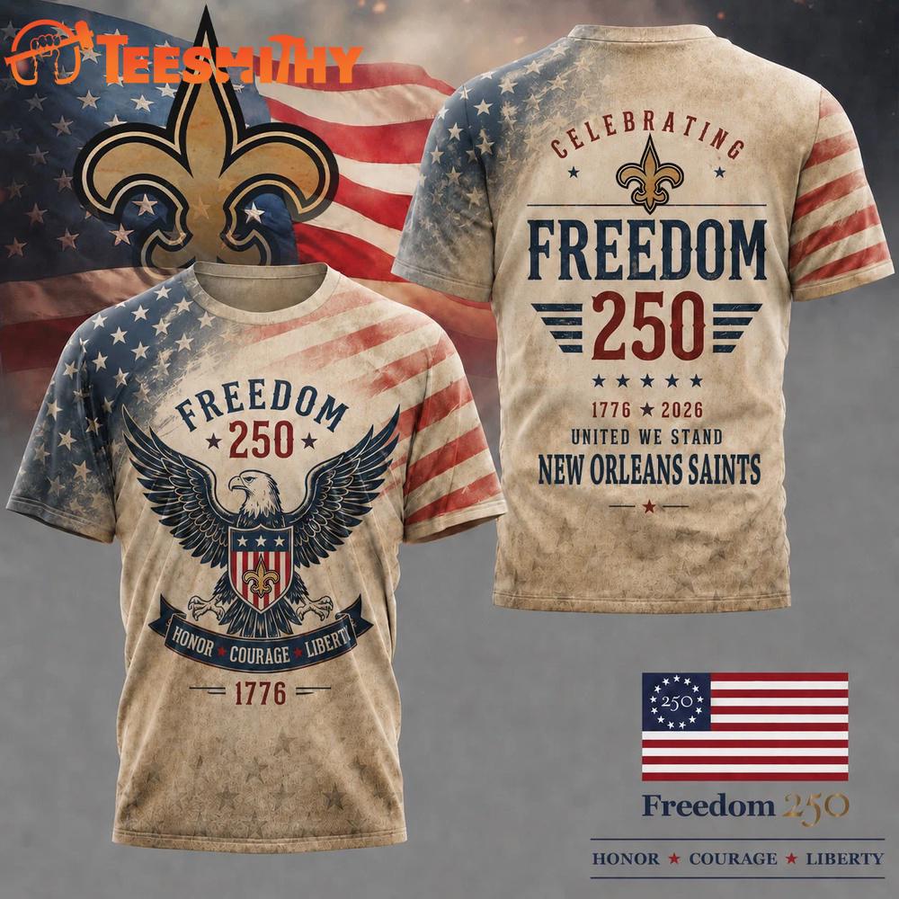 New Orleans Saints NFL Ameica Freedom 250 Patriotic Limited 3D Shirt