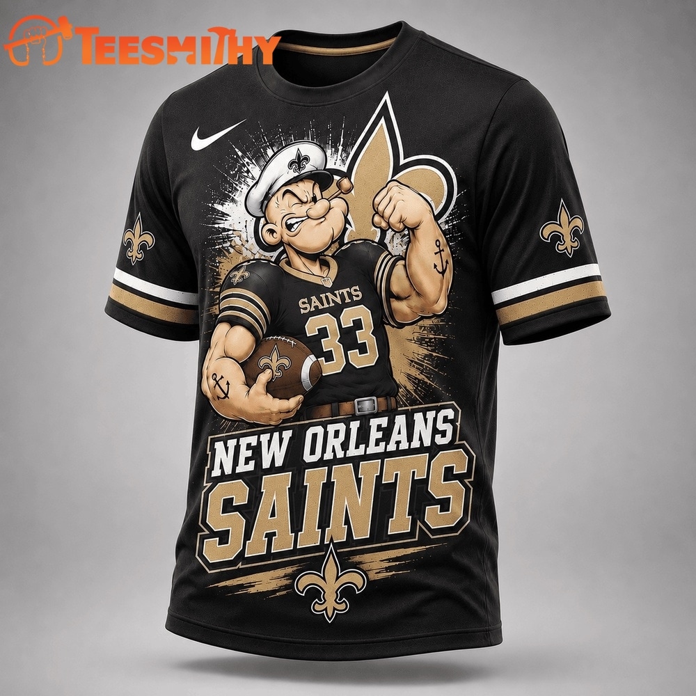 New Orleans Saints NFL Popeye Bold Cartoon Athletes 3D T Shirt