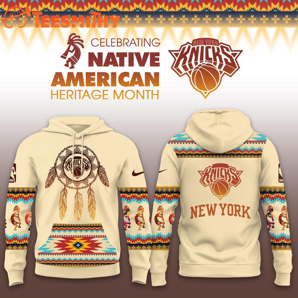 New York Knicks NBA Native American Heritage Limited Edition Hoodie Shirt