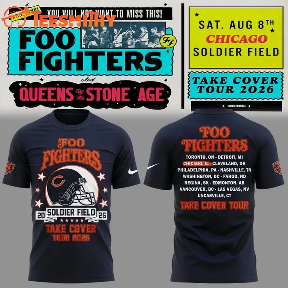 Newest Shirt Foo Fighters x Chicago Bears, Take Cover Tour 2026 T Shirt
