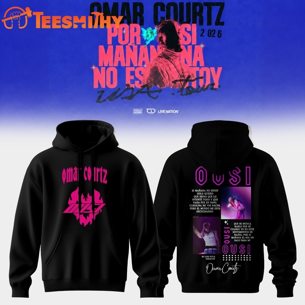 Omar Courtz Por Si Manana No Estoy Tour Limited Edition Signature Hoodie