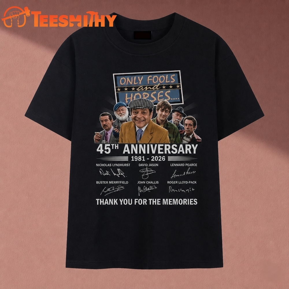 Only Fools And Horses 45th Anniversary 1981 2026 Signatures T Shirt