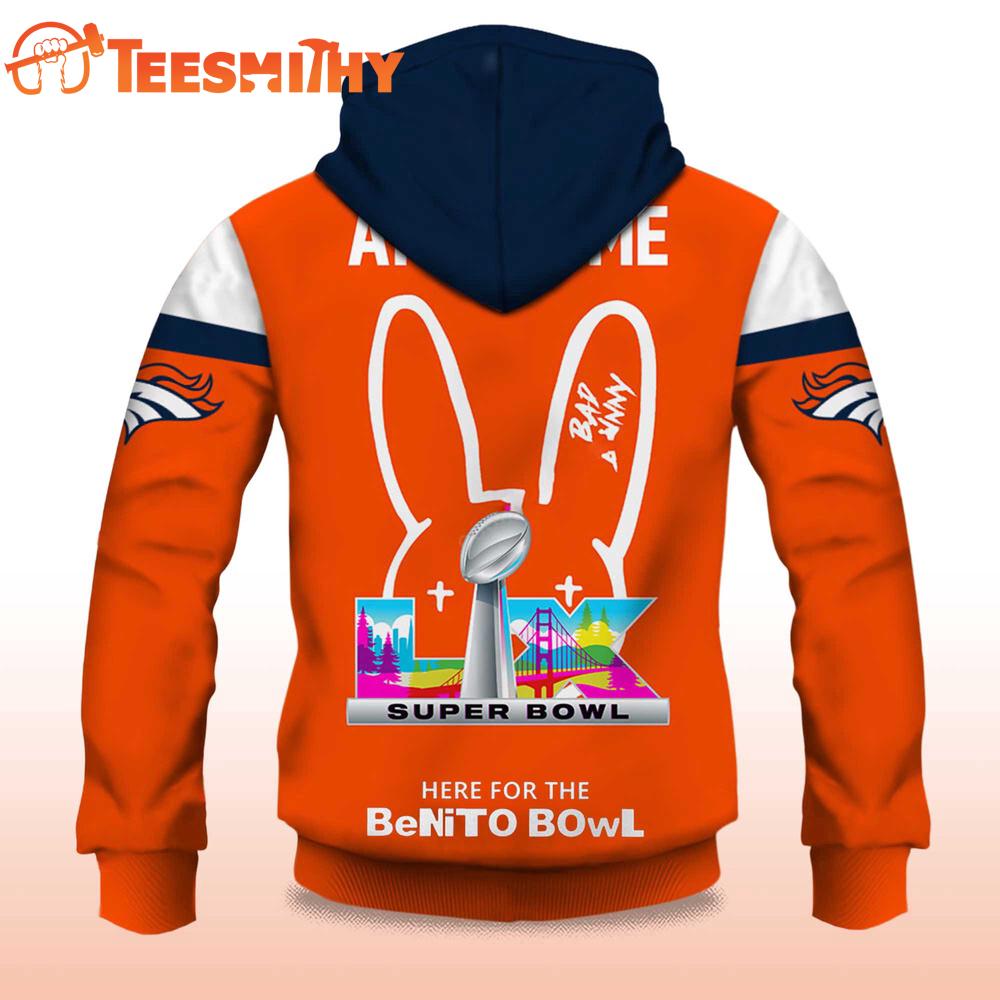 Personalized Denver Broncos NFL Bad Bunny Super Bowl LX 2025 2026 Hoodie Shirt