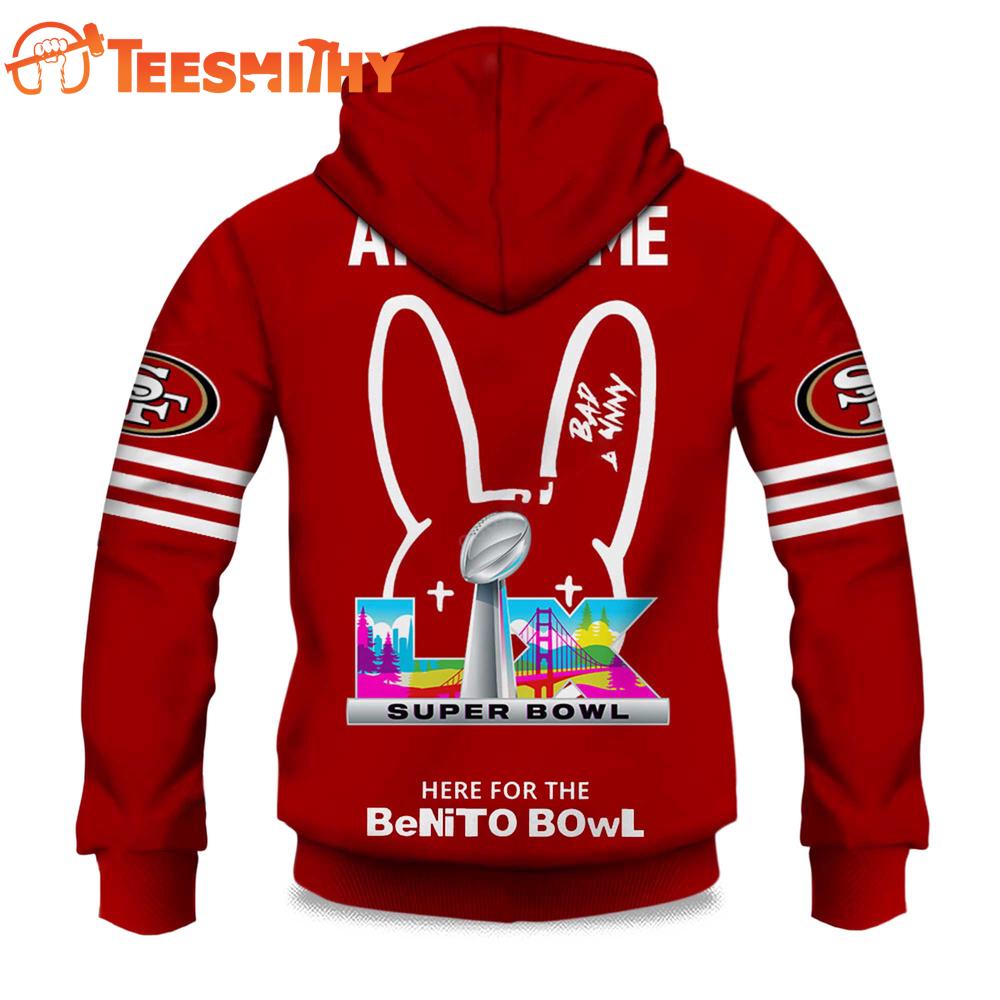 Personalized San Francisco 49ers NFL Bad Bunny Super Bowl LX 2025 2026 Hoodie Shirt