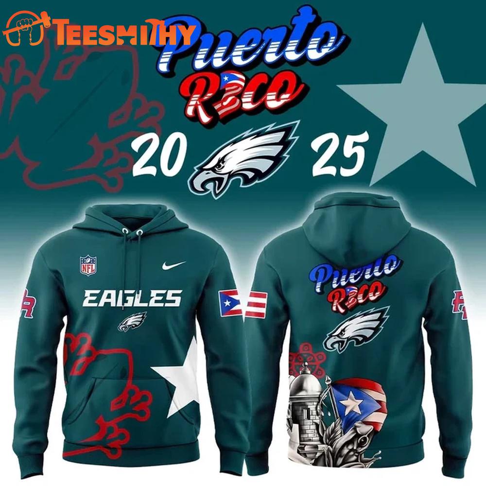 Philadelphia Eagles 2025 NFL Puerto Rico Heritage Limited Hoodie Shirt