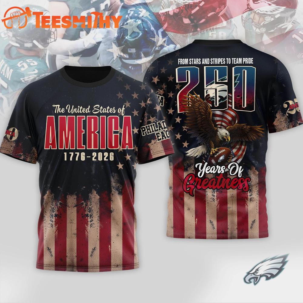Philadelphia Eagles 2026 NFL 250th Anniversary Of America 3D Shirt