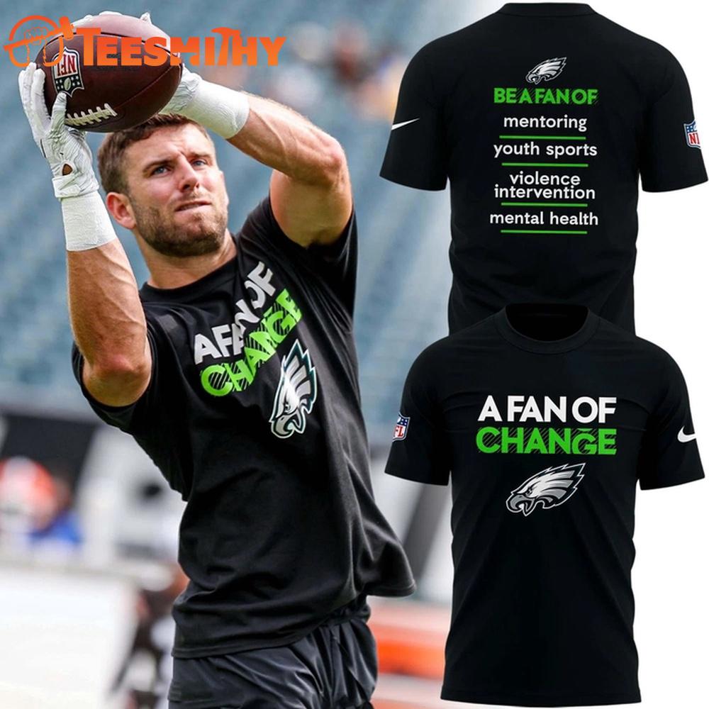 Philadelphia Eagles A Fan Of Change 2025 3D Shirt Philadelphia Eagles A Fan Of Change 2025 3D Shirt