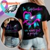 Philadelphia Eagles NFL No Story Should End Too Soon Suicide Prevention Awareness Unisex 3D Shirt